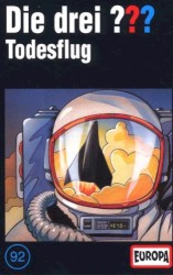 Die drei ??? 92: Todesflug
