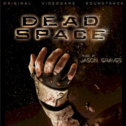 Dead Space: Original Videogame Soundtrack