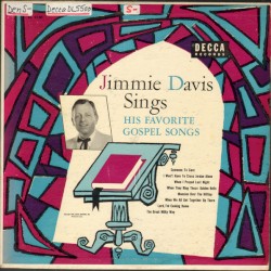 Jimmie Davis Sings His Favorite Gospel Songs