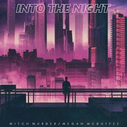 Into the Night