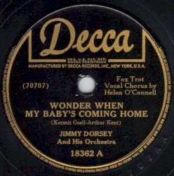 Wonder When My Baby's Coming Home / On Echo Hill