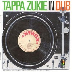 Tappa Zukie in Dub