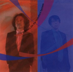 Crazy Riders On the Standard System = Cross