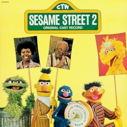 Sesame Street 2 Original Cast Record, Vol. 2