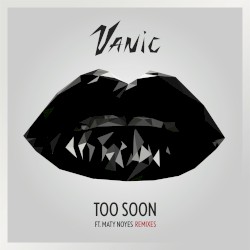 Too Soon (remixes)