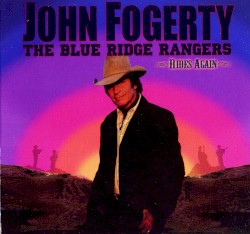 The Blue Ridge Rangers Rides Again
