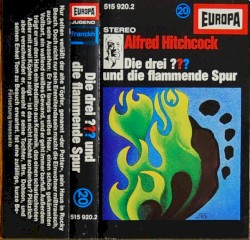 Die drei ??? 20: und die flammende Spur