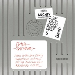 Bach - Bachianas (Music by the Bach family)