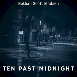 Ten Past Midnight