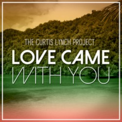 Love Came With You EP