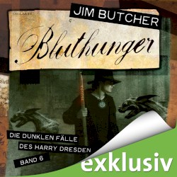 Die dunklen FĂ€lle des Harry Dresden, Band 6: Bluthunger