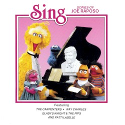 Sing: Songs of Joe Raposo, Vol. 2