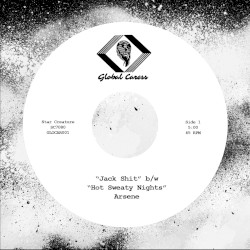 Jack Shit / Hot Sweaty Nights