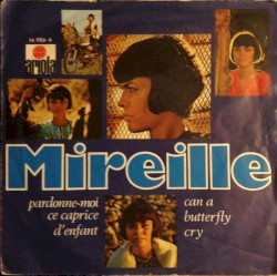 Pardonne‐moi ce caprice d’enfant / Can a Butterfly Cry