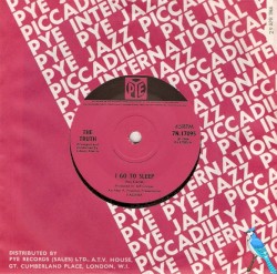 I Go to Sleep / Baby You’ve Got It