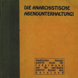 Die Anarchistische Abendunterhaltung