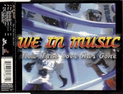 Now That Love Has Gone