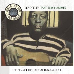 When the Sun Goes Down, Volume 5: Take This Hammer