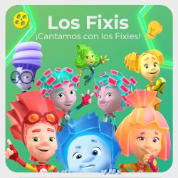 ¡Cantamos Con los Fixies!