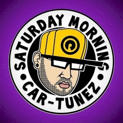Saturday Morning Car-Tunez