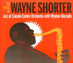 The Music of Wayne Shorter