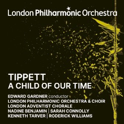 Tippett: A Child of Our Time