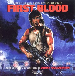 First Blood: Complete Original Motion Picture Soundtrack