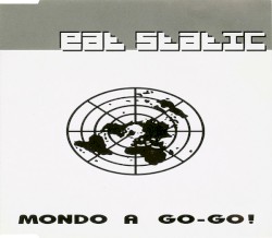 Mondo a Go-Go!