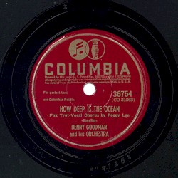 How Deep Is the Ocean / My Old Flame