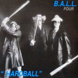 B.A.L.L. Four / "Hardball"