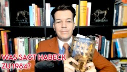 Wohlstand für Alle: Literatur #53, „George Orwell : 1984“