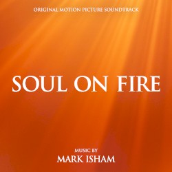 Soul On Fire: Original Motion Picture Soundtrack