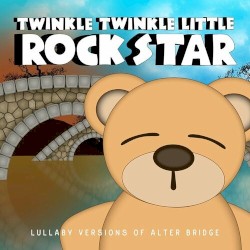 Lullaby Versions of Alter Bridge