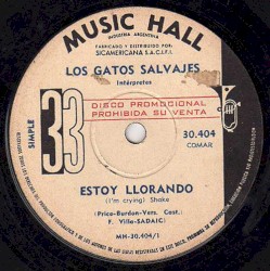 Estoy llorando / Eres mala