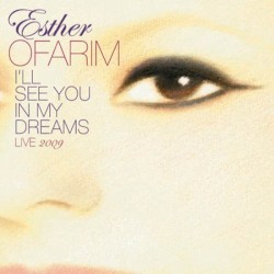 I’ll See You in My Dreams: בהופעה 2009