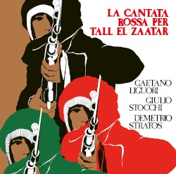 La cantata rossa per Tall el Zaatar