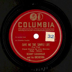 Give Me the Simple Life / I Wish I Could Tell You