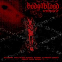 Body and Blood Remixes