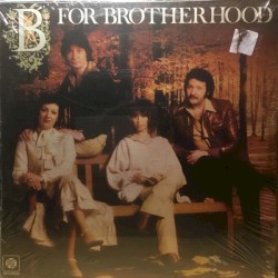 B for Brotherhood