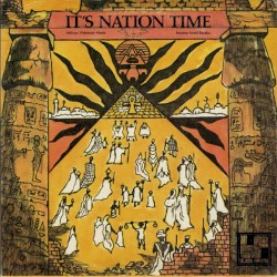 It’s Nation Time: African Visionary Music