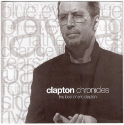 Clapton Chronicles: The Best of Eric Clapton