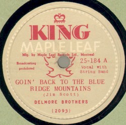 Goin' Back to the Blue Ridge Mountains / Blues Stay Away From Me