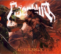 Entfesselt