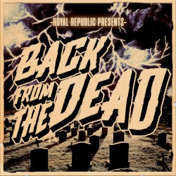 Back from the Dead