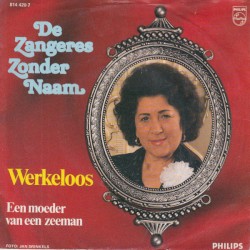 Werkeloos / Een moeder van een zeeman