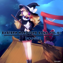 EASTERN HARDCORE SAGA Vol. 02