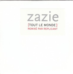Tout le monde (Replicant remix)