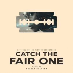 Catch the Fair One (Original Motion Picture Soundtrack)