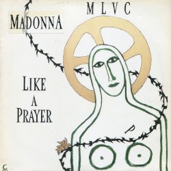 Like a Prayer