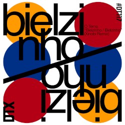 Bielzinho / Bielzinho (Xinobi Remix)